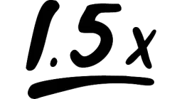 one and a half times